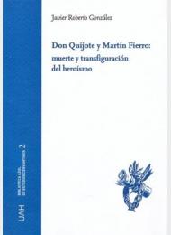 Cubierta Don Quijote y Martín Fierro: muerte y transfiguración del heroísmo